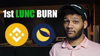 Binance's First Burn For Terra Luna Classic Will Be Massive!!!