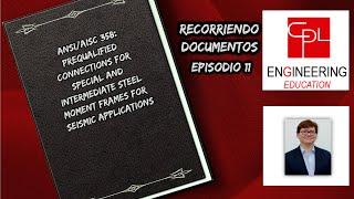 RD T1E11 - AISC358 Prequalified Connect. for Special and Inter. Steel Moment F. for Seismic Applic.