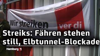 Warnstreiks in Hamburg: Fähren stehen still, Elbtunnel-Blockade droht