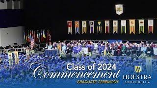 2024 Graduate Commencement - Hofstra University