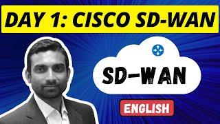 Day 1: Cisco SD-WAN by I-MEDITA | Catalyst SD-WAN | ENSDWI Training (English)