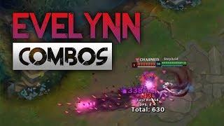 Evelynn Combos