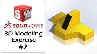 SolidWorks Tutorial For Beginners | Part Modeling Exercise - 02