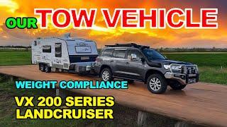 Weight compliance / Replacement Tow Vehicle - Our Toyota Landcruiser