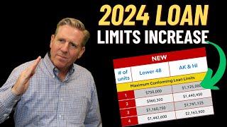 Announcing New 2024 Conventional Mortgage Loan Limit!