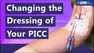 How to Change the Dressing of Your Peripherally Inserted Central Catheter (PICC)