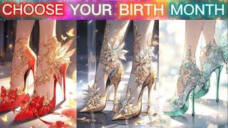 Choose Your Birthday Month & See Your Beautiful Princess Glass Heels | Glass Heels | Part:1 |
