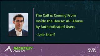 The call is coming from inside the house: API abuse by authenticated users