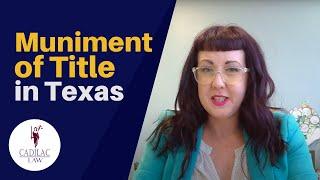 Muniment of Title in Texas