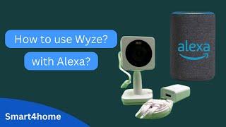 How to use Wyze with Alexa? [ How do I control my Wyze plug with Alexa? ]