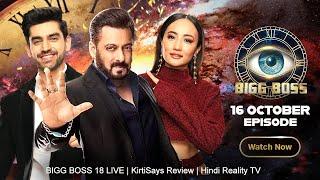 Bigg Boss 18 Live 16 October 2024 Review | Bigg Boss 18 Full Episode Today | Bigg Boss 18