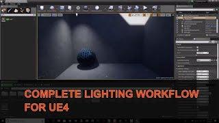 Complete UE4 Lighting Workflow for Arch Viz Artists | Light Types / Light Bake / Lightmass Settings