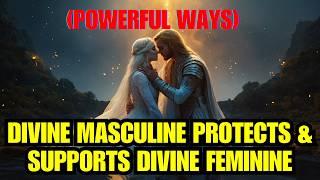 11 Powerful Ways The Divine Masculine Protects And Supports The Divine Feminine  Lion Of God 