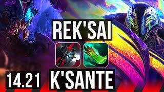 REK'SAI vs K'SANTE (TOP) | KR Diamond | 14.21