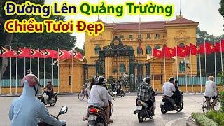 Cảnh Chiều Tươi Đẹp Phố Khâm Thiên Tới Quảng Trường Ba Đình