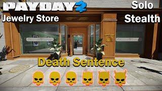 Payday 2 - Jewerly Store -  (SOLO - STEALTH) - DSOD