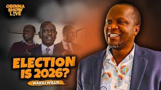 OBINNA SHOW LIVE: 2026 ELECTIONS, DEBT CRISIS & TRIBAL POLITICS – LAWYER WILLIS OTIENO
