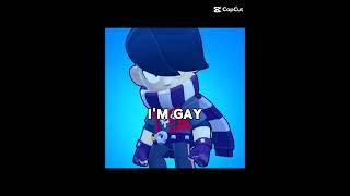 He is gay #techord #brawlstars