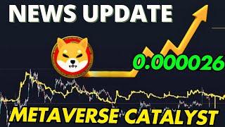 SHIBA INU METAVERSE IS HERE!  | SHIB TO $0.000026?! + TREAT TOKEN REVEALED! | WILL SHIB SKYROCKET?