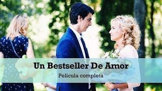 Un Bestseller De Amor | Película Completa en Español