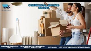 Commercial Movers Queens | Jamaica Movers Queens NYC LLC