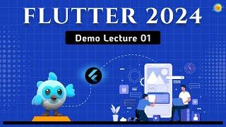 Flutter 2024 :: Lecture 1 :: Overview