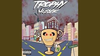 Trophy Talk (feat. El Gurber)