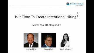 Envestnet Institute On Campus & DAKdirect Webinar – Is It Time To Create Intentional Hiring?