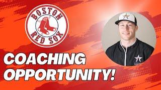My New Coaching Opportunity with the Boston Red Sox
