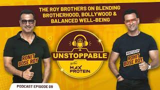 The Roy Brothers on Blending Brotherhood, Bollywood, and Balanced Well-Being | Podcast Ep. 9