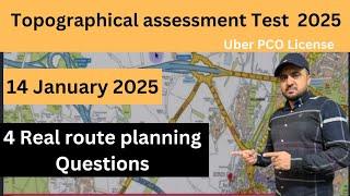 TFL Topographical Test 2025 | Real Exam Questions 14 January 2025, Route Planning Questions TFL 2025