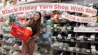 Black Friday Yarn Shop With Me- Yarn Haul From Joann, Michael's, and Ollie's For Black Friday 2023!!