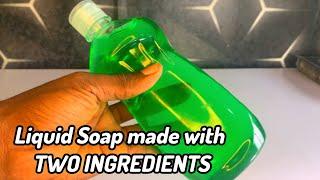 Make Liquid Soap with just TWO INGREDIENTS: Make Your Own in Minutes!" Easy DIY