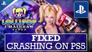 How To Fix LOLLIPOP CHAINSAW RePOP Crashing on PS5