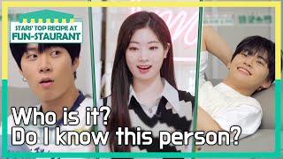 Who is it? Do I know this person? [Stars' Top Recipe at Fun-Staurant:EP.143-3] | KBS WORLD TV 221003