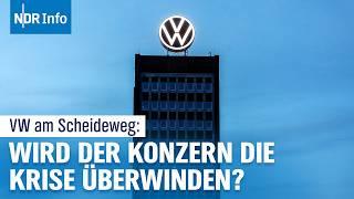 Die Zukunft von VW: Wird der Konzern die Krise überwinden? | NDR Info