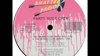 Party Rock Crew - The Rhymes Flow (Radio Mix)