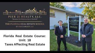 Florida Real Estate Course Unit 18 Review: Real Estate Taxes