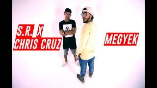 S.R. x Chris Cruz - MEGYEK (OFFICIAL MUSIC VIDEO)