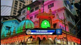 110 URS HAJI ABDUL REHMAN SHAH BABA || 2024 || Dongri Mumbai