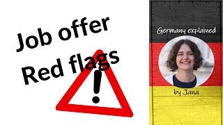 5 red flags to watch out for in a job offer #HalloGermany