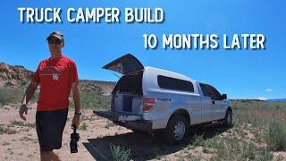 Truck Camper Build - 10 Months Later - How’s It Holding Up?