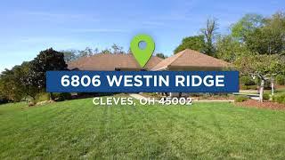 Cincinnati Real Estate: 6806 Westin Ridge Drive