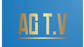 Welcome to AG T.V