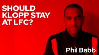 Should Klopp stay at Liverpool FC? | Phil Babb talks to Gambling.com