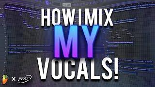 How I Mix *MY* Vocals! (+ Project File)