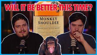 We RE-REVIEW Monkey Shoulder Blended Scotch Whiskey! | Spirits Collective