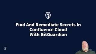 Find And Remediate Secrets In Confluence Cloud With GitGuardian