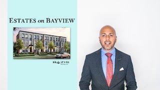 Estates on Bayview - Bazis Developments - Luxury Homes