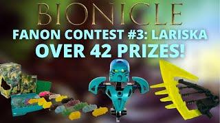 Announcing our BIGGEST Contest Yet: Bionicle Lariska, with 42 Prizes!!